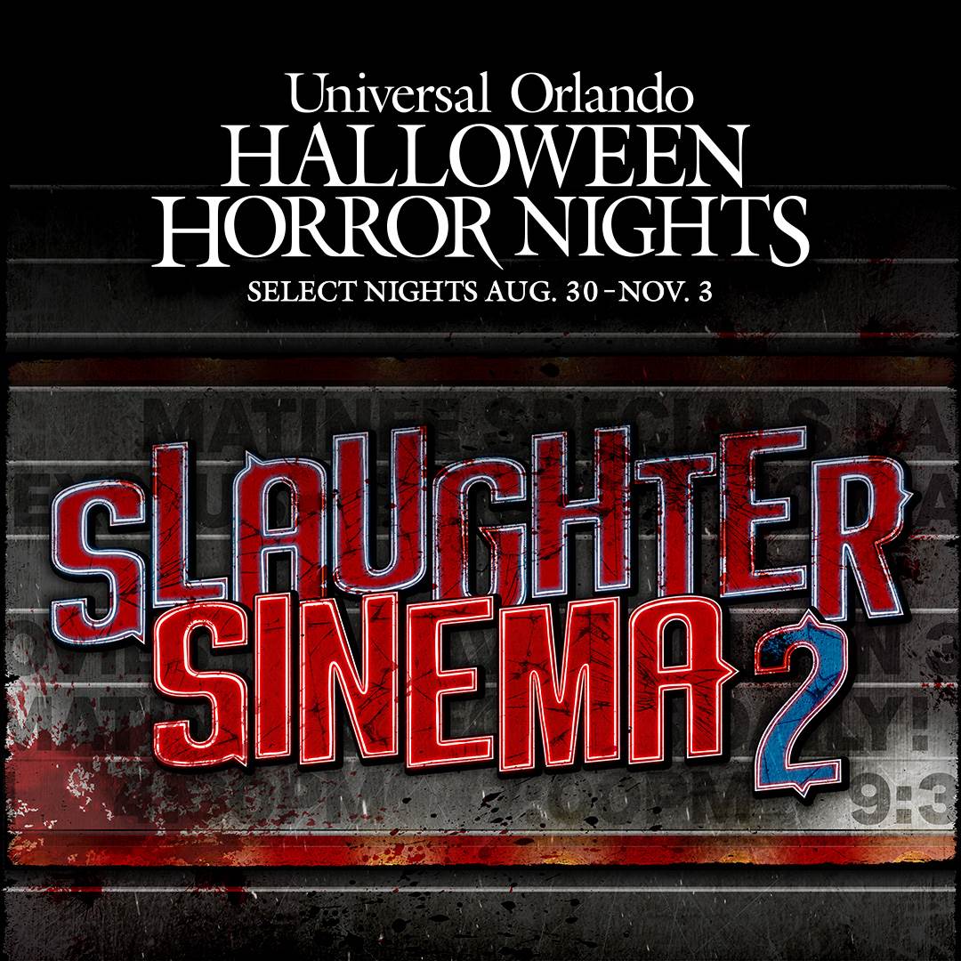 Slaughter Sinema 2 Revealed as First New House for Universal Orlando’s