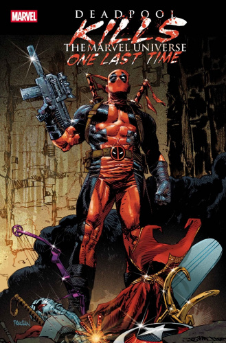 'Deadpool Kills the Marvel Universe One Last Time ' cover by Dan Panosian